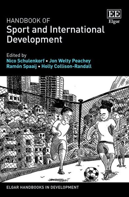 Sports Development Books Handbook of Sport and International Development – Ramón Spaaij